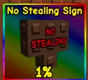No Stealing Sign