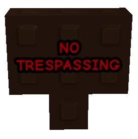 No Trespassing Sign